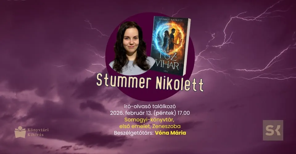 SK〈 Stummer Nikolett: Tűzvihar – író-olvasó találkozó